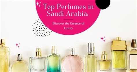 saudi arabia famous perfume